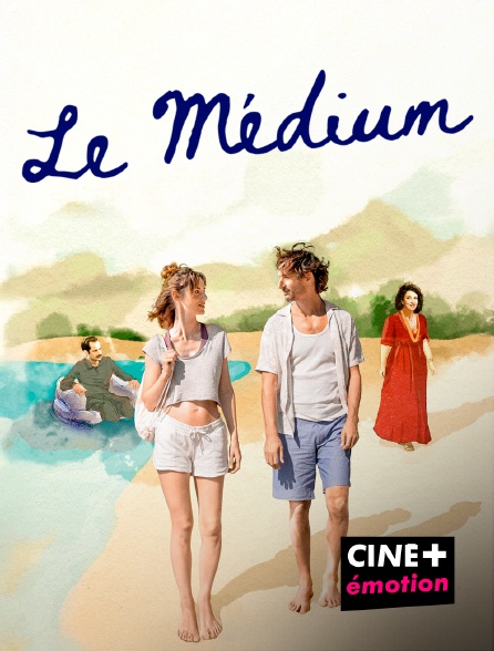 CINE+ Emotion - Le Médium