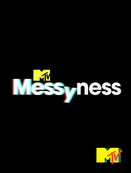 MTV - Messyness