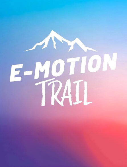 E-motion Trail