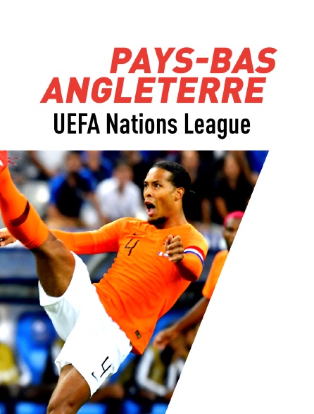 Football - UEFA Nations League : Pays-Bas / Angleterre