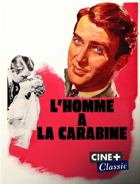 Ciné+ Classic - L'homme à la carabine