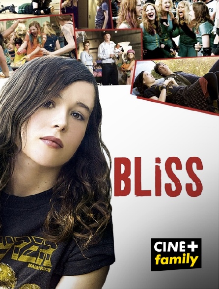 CINE+ Family - Bliss