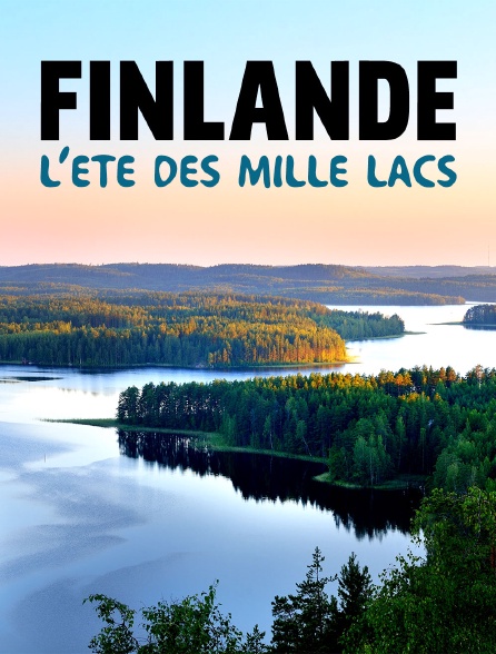 Finlande : L'été des mille lacs