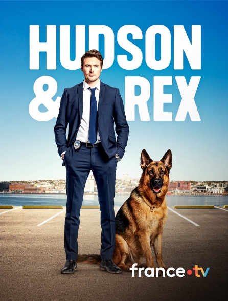 france.tv - Hudson et Rex en replay