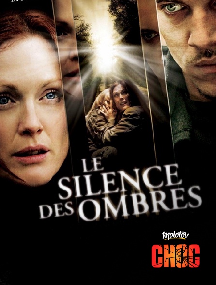 Molotov Channels CHOC - Le silence des ombres