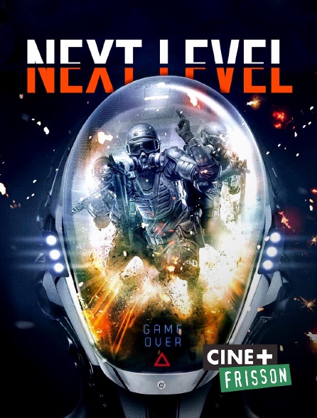 Ciné+ Frisson - Next Level
