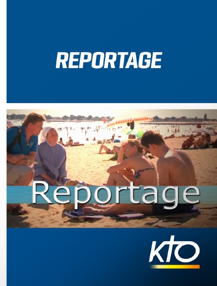 KTO - Reportage