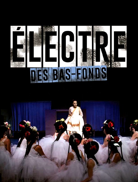 Electre des bas-fonds