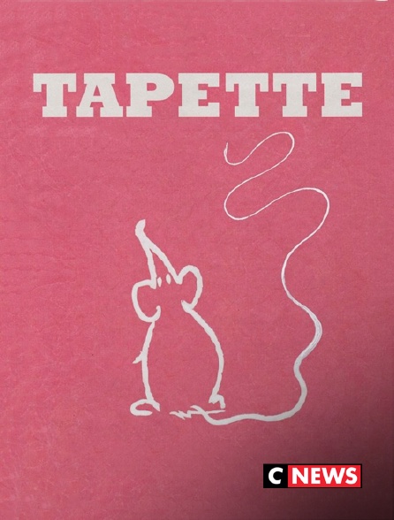 CNEWS - Tapette