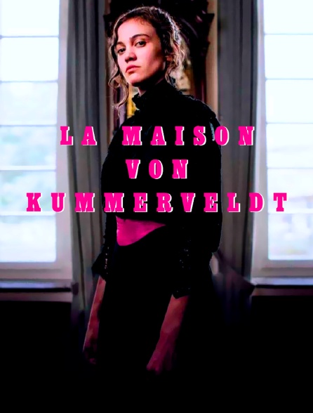 La maison von Kummerveldt