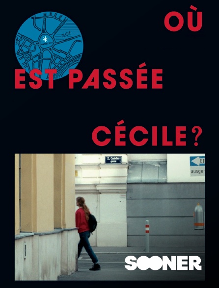Sooner - Où est passée Cécile ?