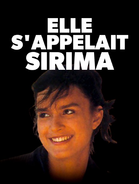 Elle s'appelait Sirima