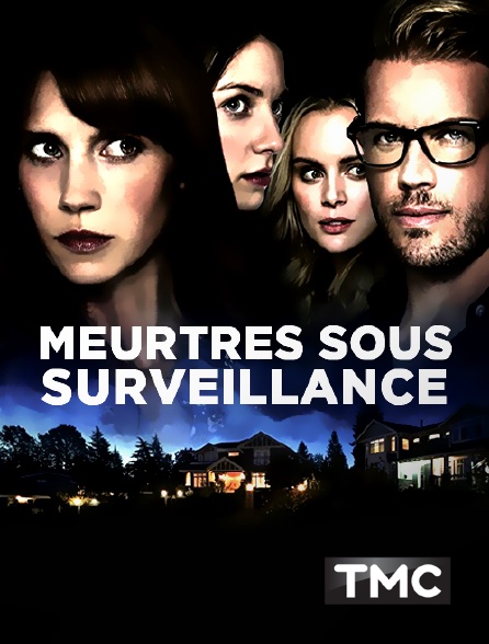 TMC - Meurtres sous surveillance