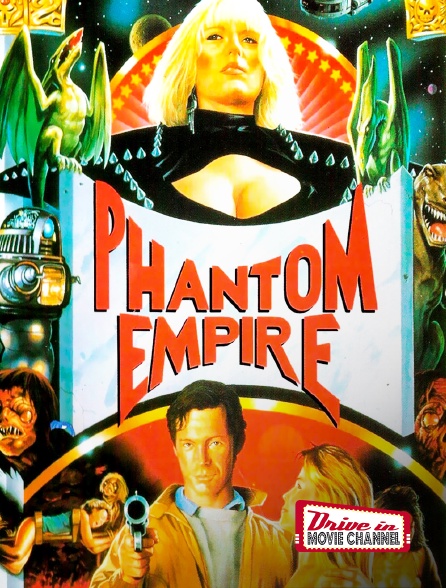 Drive-in Movie Channel - Phantom Empire