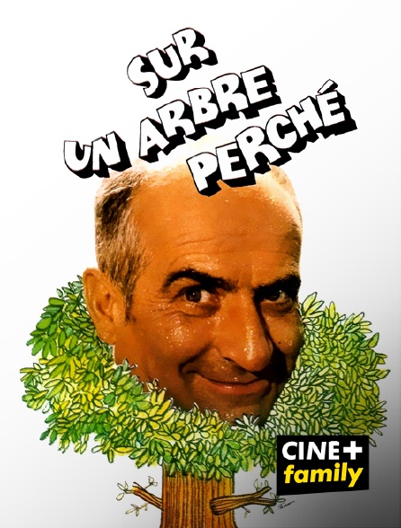 CINE+ Family - Sur un arbre perché