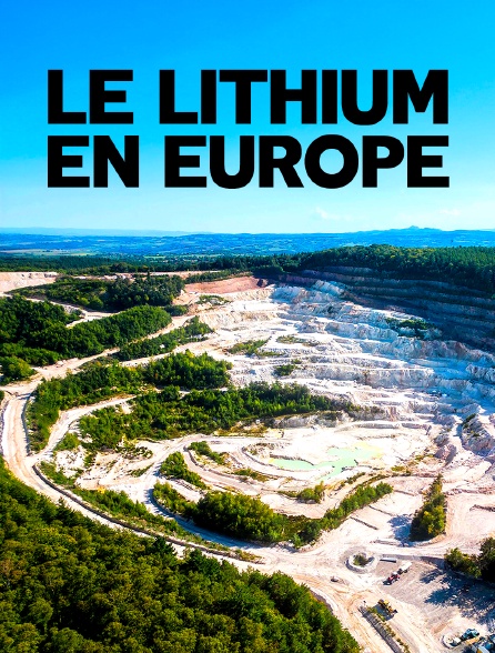 Le lithium en Europe : Vers une exploitation durable ?