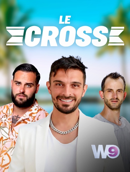 W9 - Le Cross