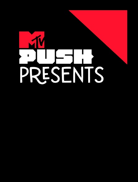 MTV Push Presents