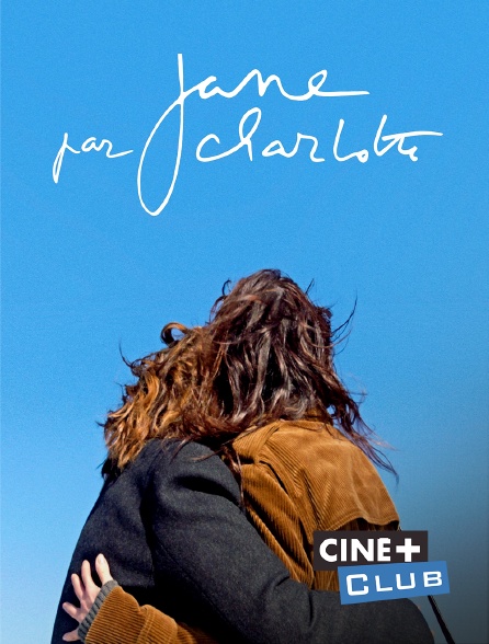 Ciné+ Club - Jane par Charlotte