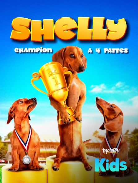 Molotov Channels Kids - Shelly, champion à quatre pattes