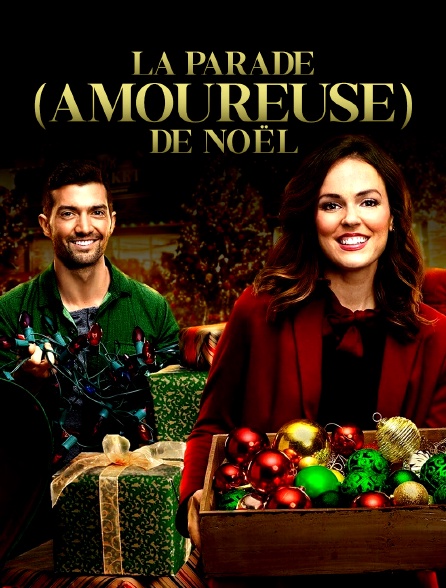 La parade (amoureuse) de Noël en streaming