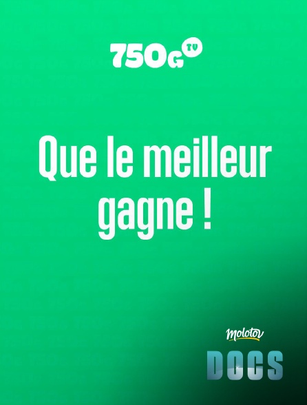 Molotov Channels Docs - Que le meilleur gagne !