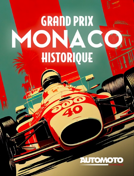 Automoto - Grand Prix de Monaco Historique