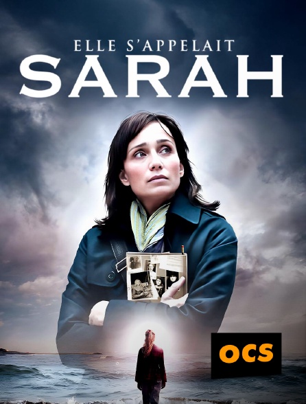 OCS - Elle s'appelait Sarah