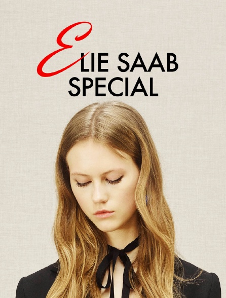 Elie Saab Special