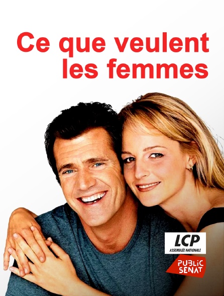 LCP Public Sénat - Ce que veulent les femmes