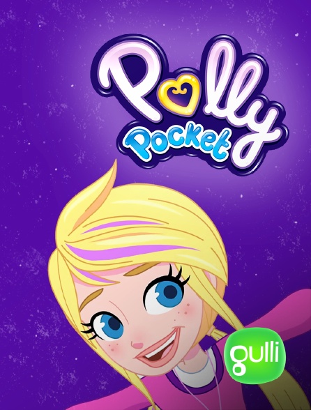 Polly Pocket - le dessin animé sur Gulli