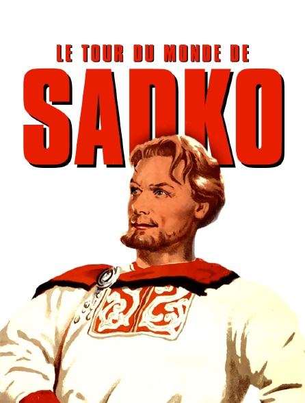 Le tour du monde de Sadko
