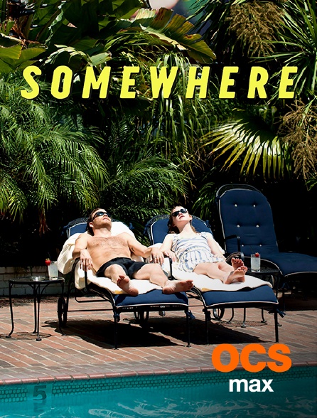 OCS Max - Somewhere