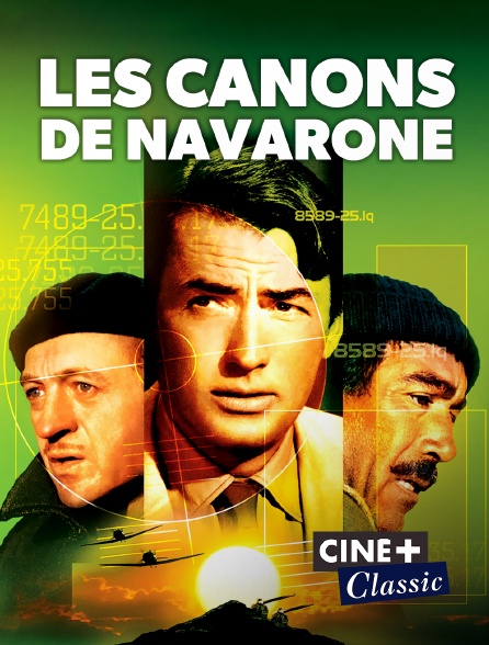Ciné+ Classic - Les canons de Navarone