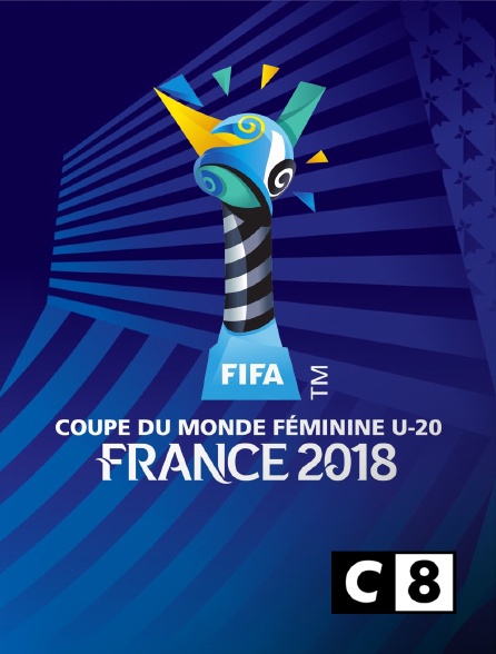 C8 - Coupe du monde féminine U20 2018