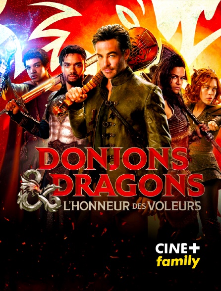 CINE+ Family - Donjons & Dragons : L'honneur des voleurs