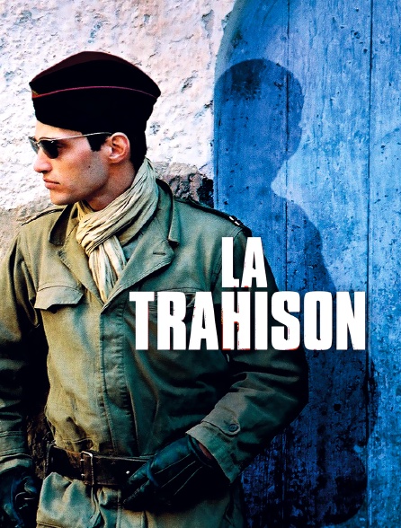 La trahison