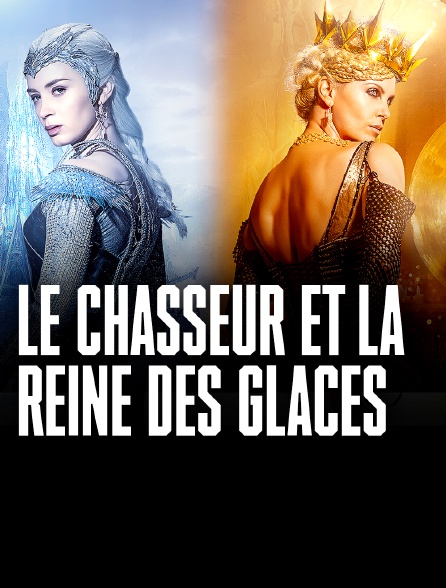 Le chasseur et la reine des glaces