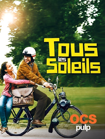OCS Pulp - Tous les soleils