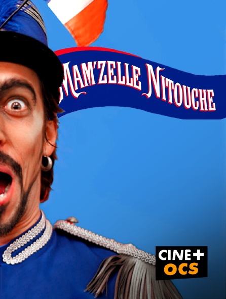 CINÉ Cinéma - Mam'zelle Nitouche