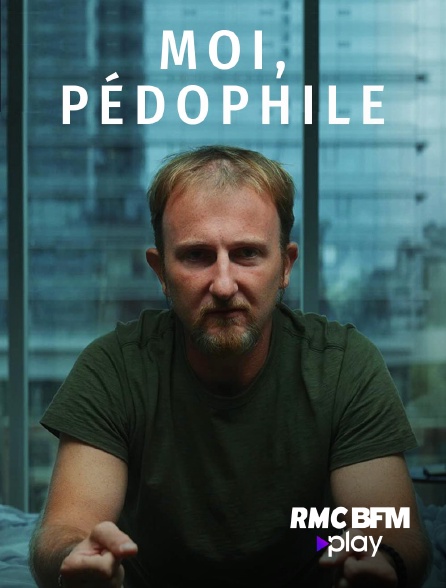 RMC BFM Play - Moi, pédophile