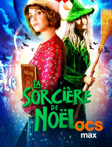 OCS Max - La sorcière de Noël