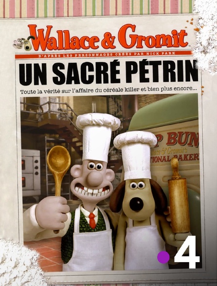 France 4 - Wallace & Gromit : un sacré pétrin