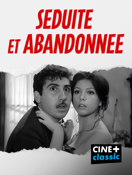 CINE+ Classic - Séduite et abandonnée