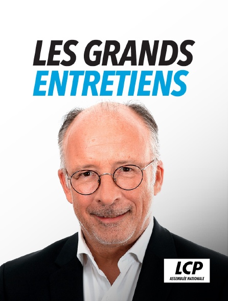 LCP 100% - Les grands entretiens d'Yves Thréard