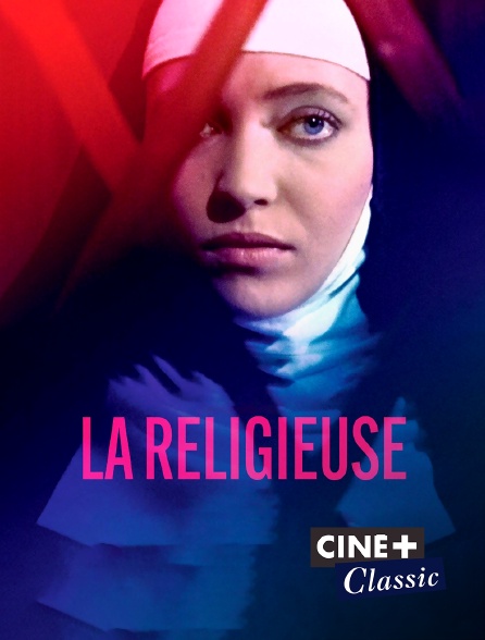 Ciné+ Classic - La religieuse