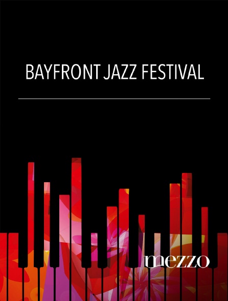 Mezzo - Bayfront Jazz Festival