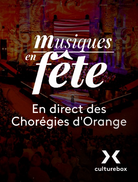 Culturebox - Les Chorégies d'Orange