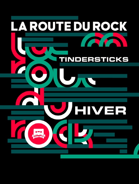 Tindersticks : La Route du rock Hiver
