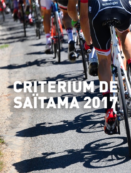 Criterium de Saïtama 2017